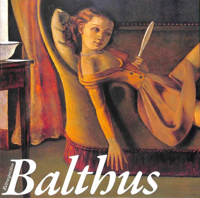 バルテュス展 Retrospective Balthus バルテュス Balthus | 古本よみた