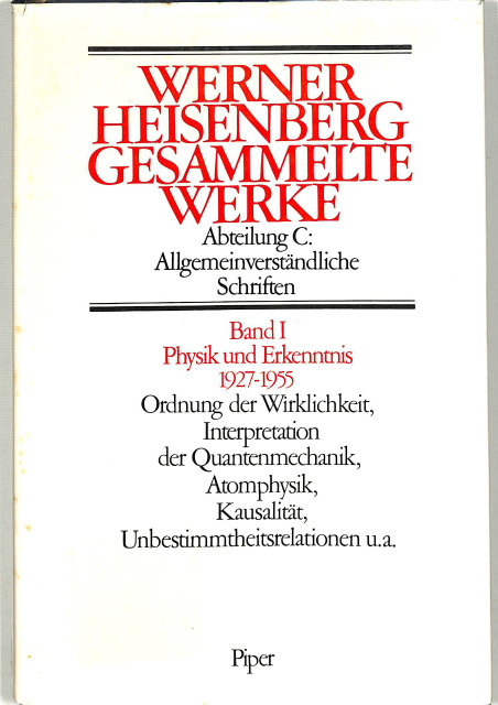 ハイゼンベルク著作集 C-1 物理と認知1927‐1955（独文）WERNER