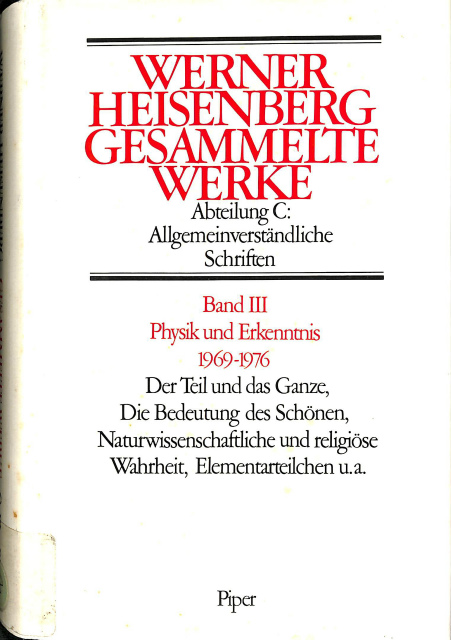 ハイゼンベルク著作集 C-3 物理と認知 １９６９〜１９７６ （独文
