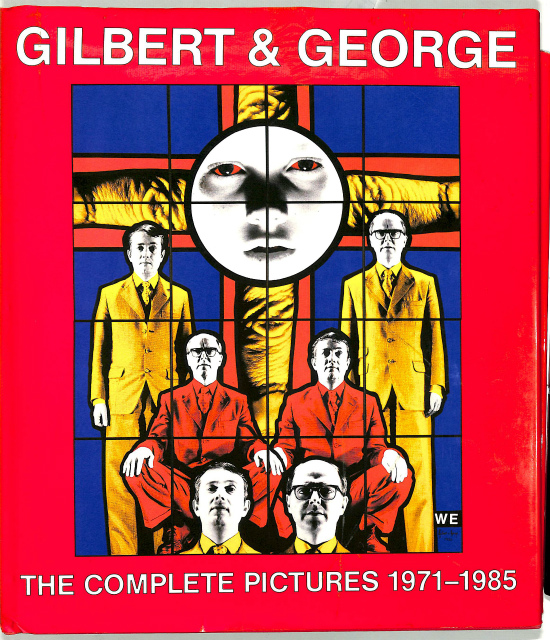 ギルバート&ジョージ作品集（英文）GIRBERT & GEORGE THE COMPLETE