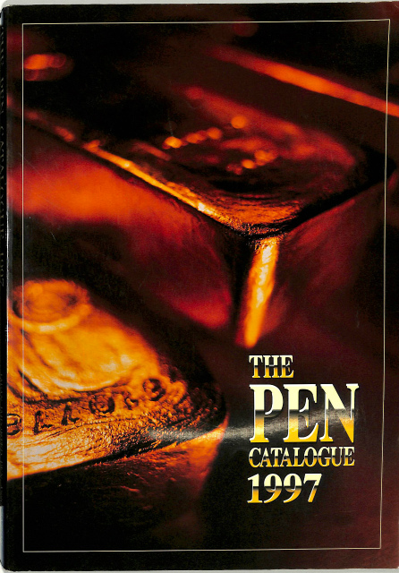 THE PEN CATALOGUE 1997 日本輸入筆記具協会カタログ委員会 企画制作