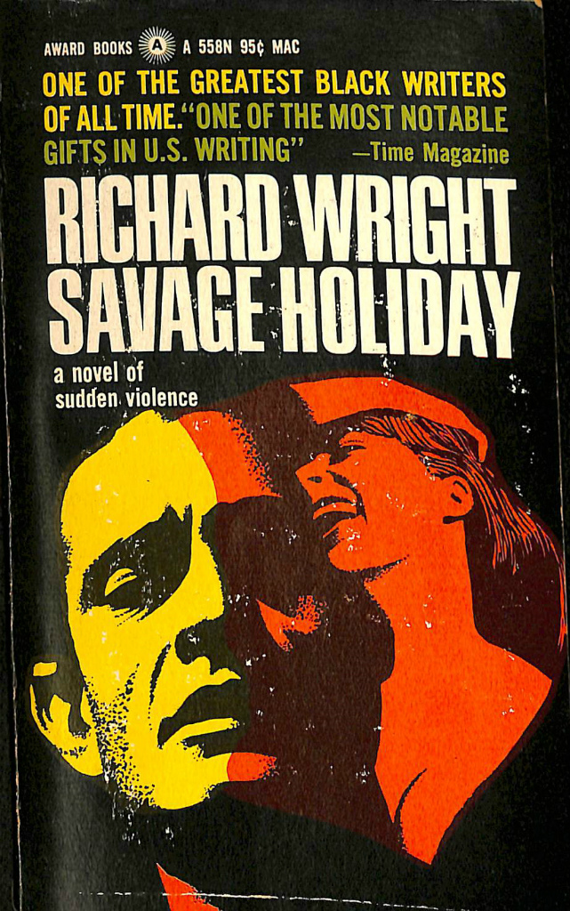 Richard Wright Savage Holiday 英 Richard Wright リチャード ライト 古本よみた屋 おじいさんの本 買います