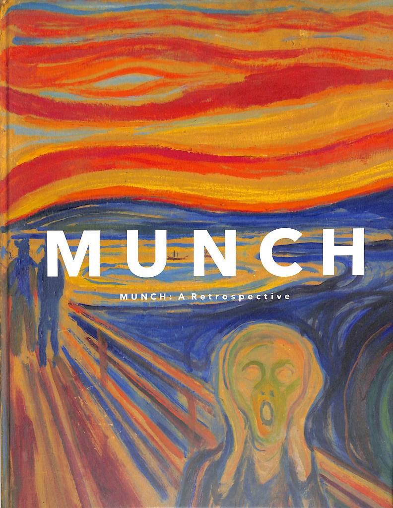 ムンク展 ＭＵＮＣＨ：Ａ Ｒｅｔｒｏｓｐｅｃｔｉｖｅ オスロ市ムンク美術館 東京都美術館 朝日新聞社 編 | 古本よみた屋 おじいさんの本、買います。