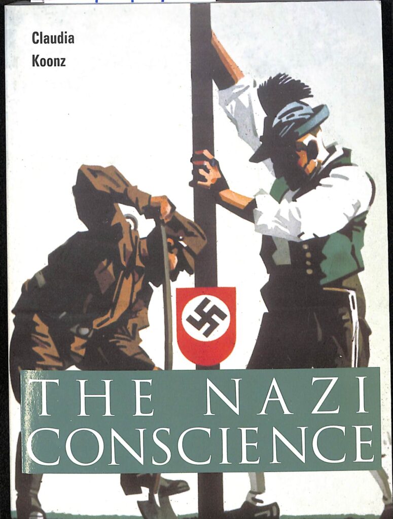 ナチスの良心 （英） The Nazi Conscience Claudia Koonz | 古本よみた屋 おじいさんの本、買います。